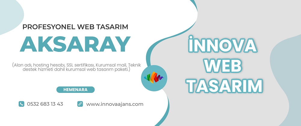 Aksaray web tasarım firması