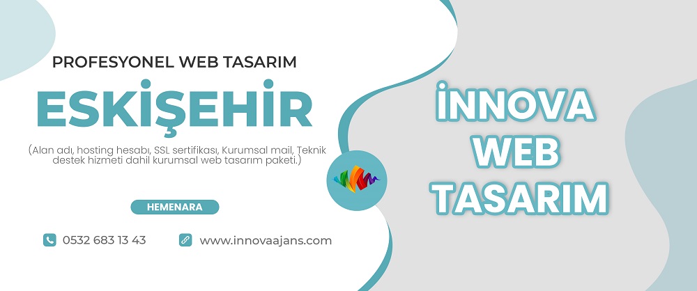 Eskişehir web tasarım firması