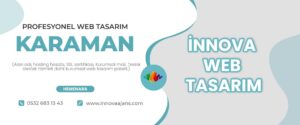 Karaman web tasarım firması