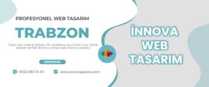 Trabzon web tasarım firması