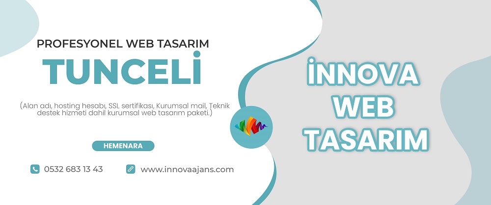 Tunceli web tasarım firması